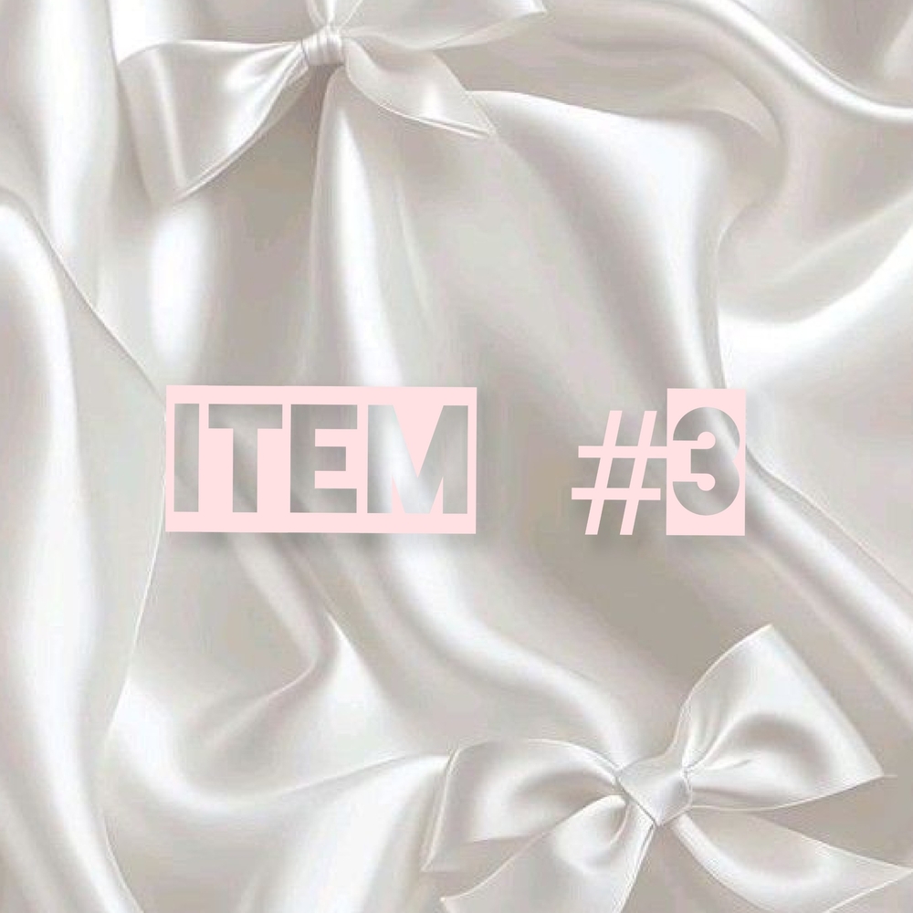 Unlisted Item #3 (for Live Show)